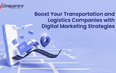 Boost Your Transportation Business and Logistics Companies